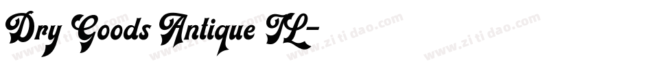 Dry Goods Antique JL字体转换